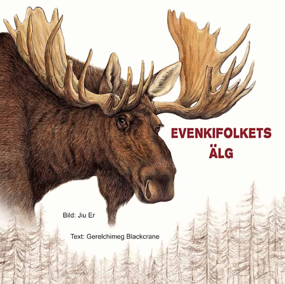 Gerelchimeg Blackcrane : Evenkifolkets älg