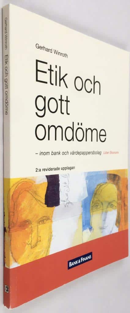 Gerhard Winroth ; Johan Lycke : Etik och gott omdöme
