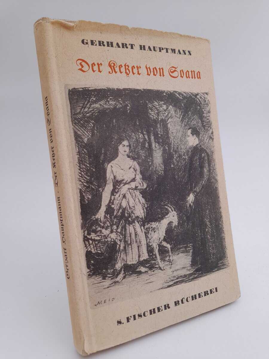 Gerhart Hauptmann : Der Ketzer von Soana