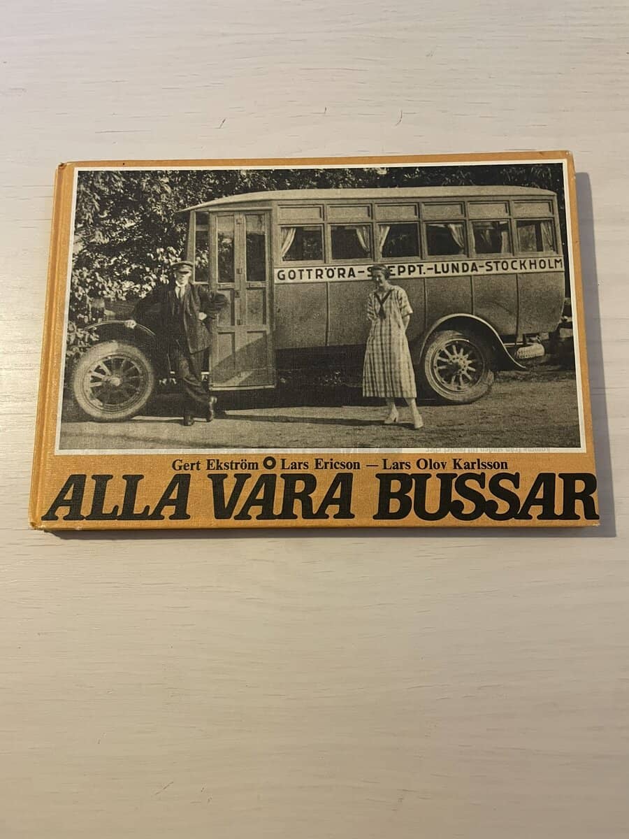 Gert Ekström : Alla våra bussar