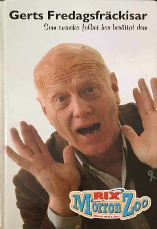 Gert Fylking : Gerts fredagsfräckisar