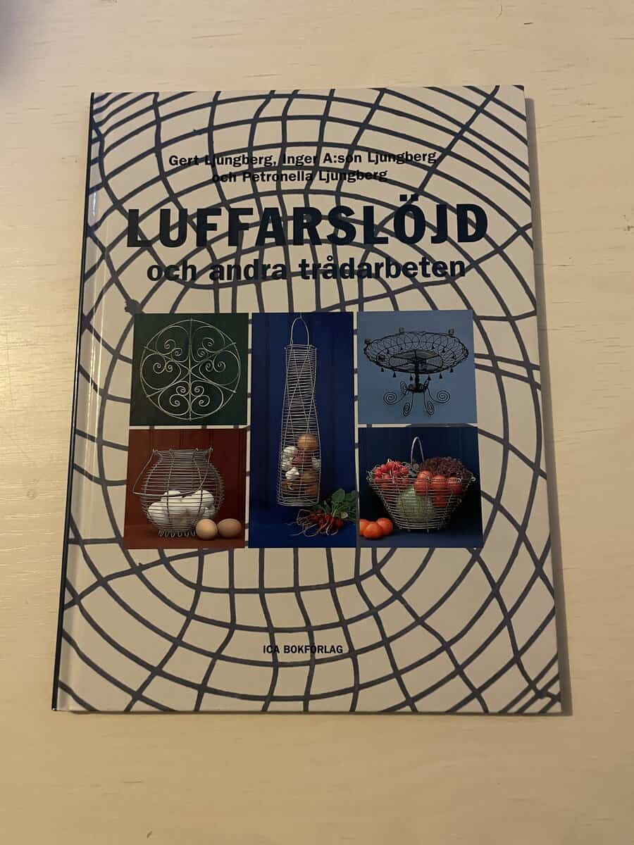 Gert Ljungberg : Luffarslöjd och andra trådarbeten