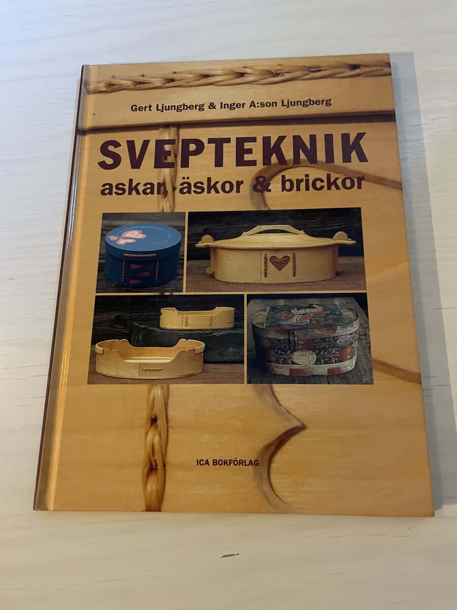 Gert Ljungberg : Svepteknik askar, äskor & brickor