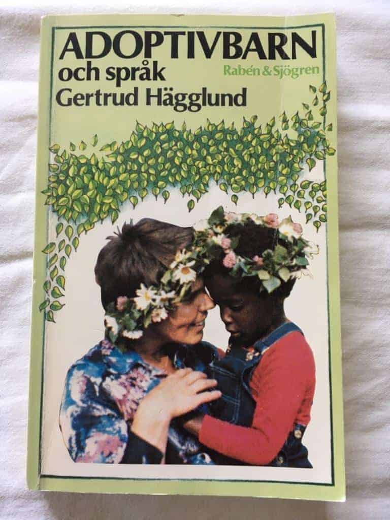 Gertrud Hägglund : Adoptivbarn och språk