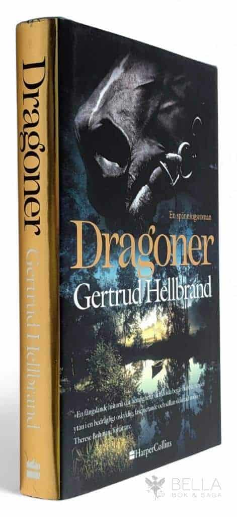 Gertrud Hellbrand : Dragoner - Östgötasviten - Bok 1