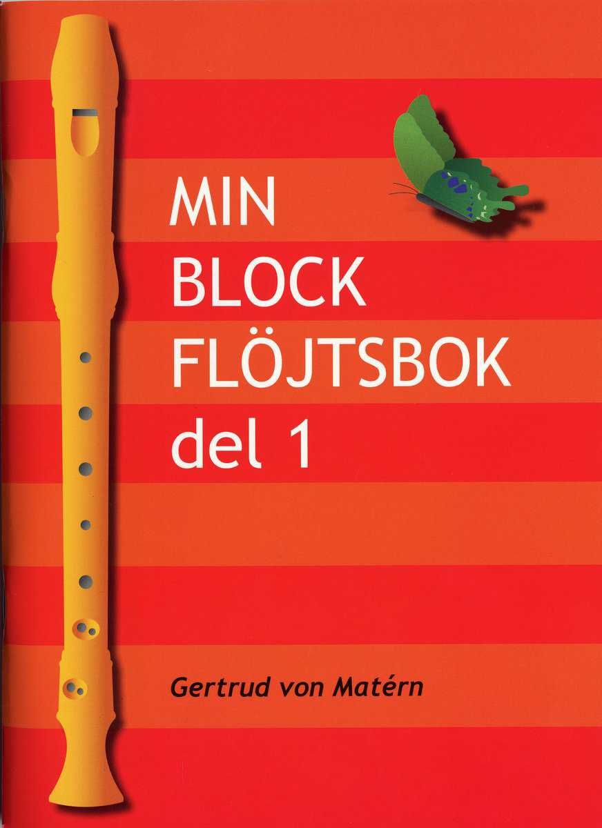 Gertrud von Matérn : Min blockflöjtsbok