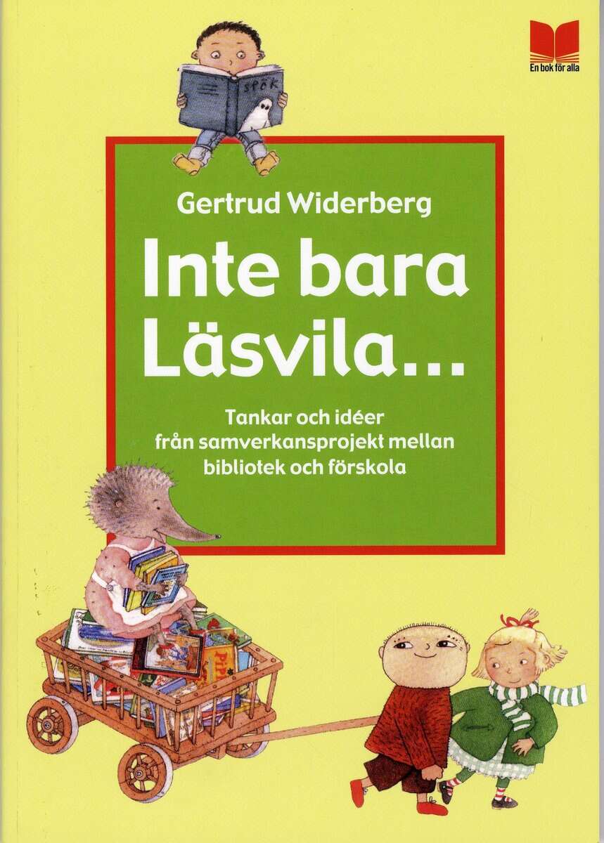 Gertrud Widerberg : Inte bara läsvila