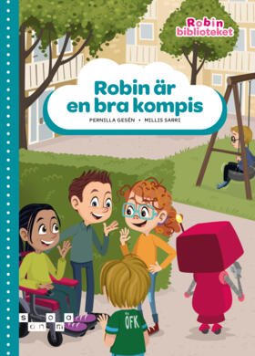Gesén, Pernilla ; Sarri, Millis : Robin är en bra kompis, grön nivå