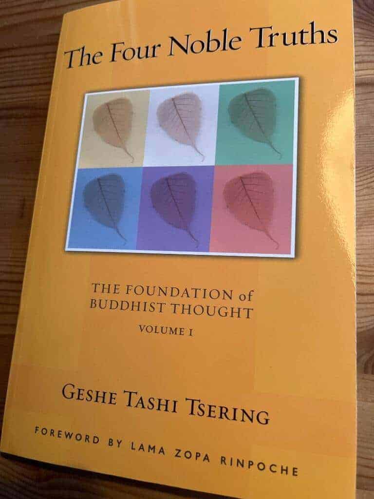 Geshe Tashi Tsering : The four noble truths