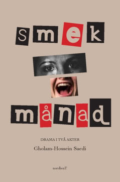 Gholam-Hossein Saedi : Smekmånad