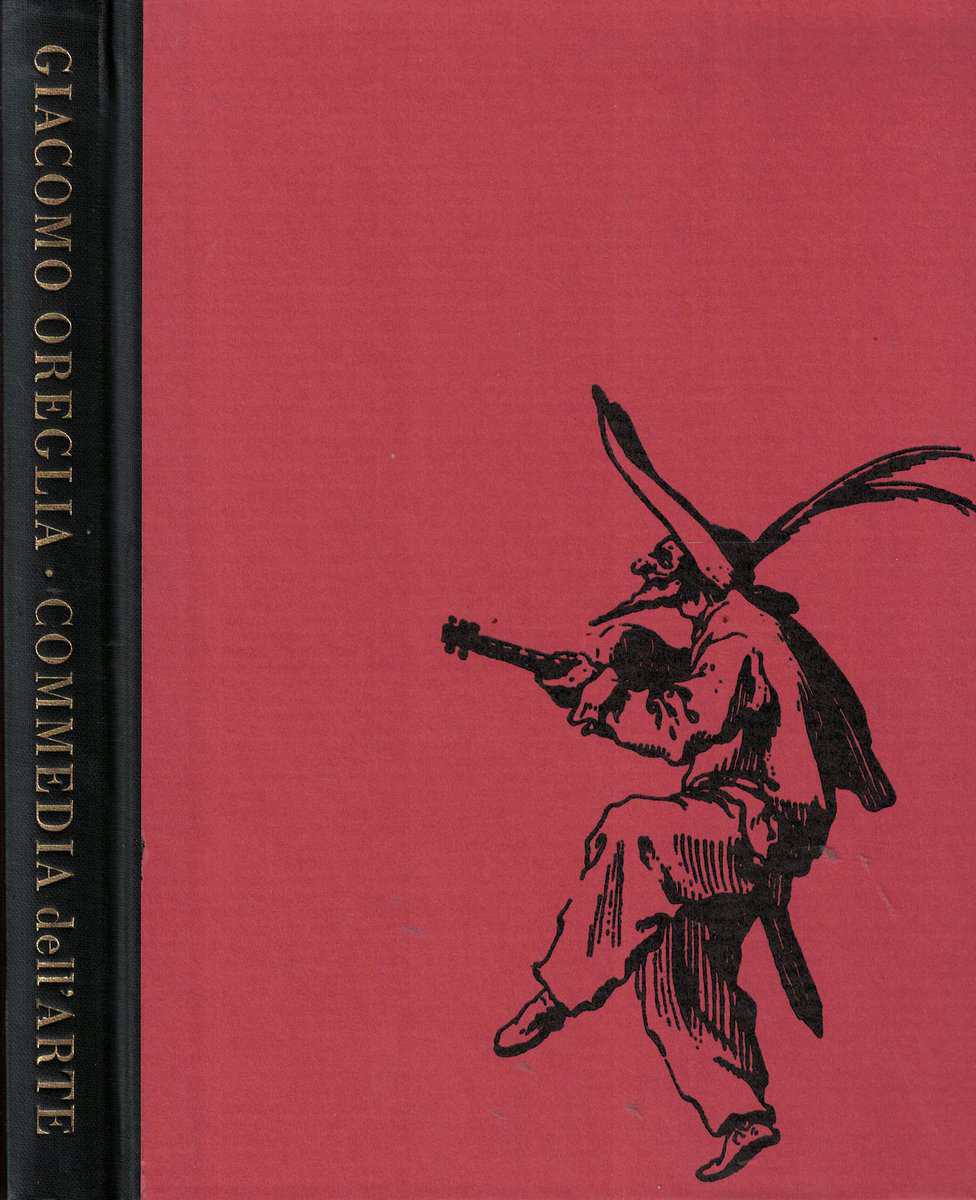 Giacomo Oreglia : Commedia dell'Arte