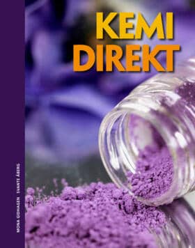 Gidhagen, Mona ; Åberg, Svante : Kemi Direkt, upplaga 3