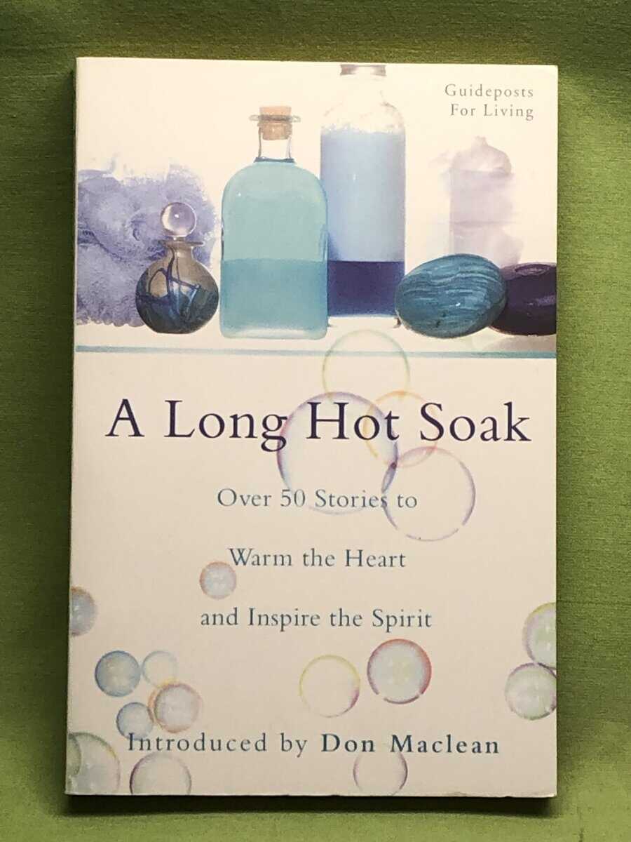Gidney, Chris; Maclean, Don : A Long Hot Soak