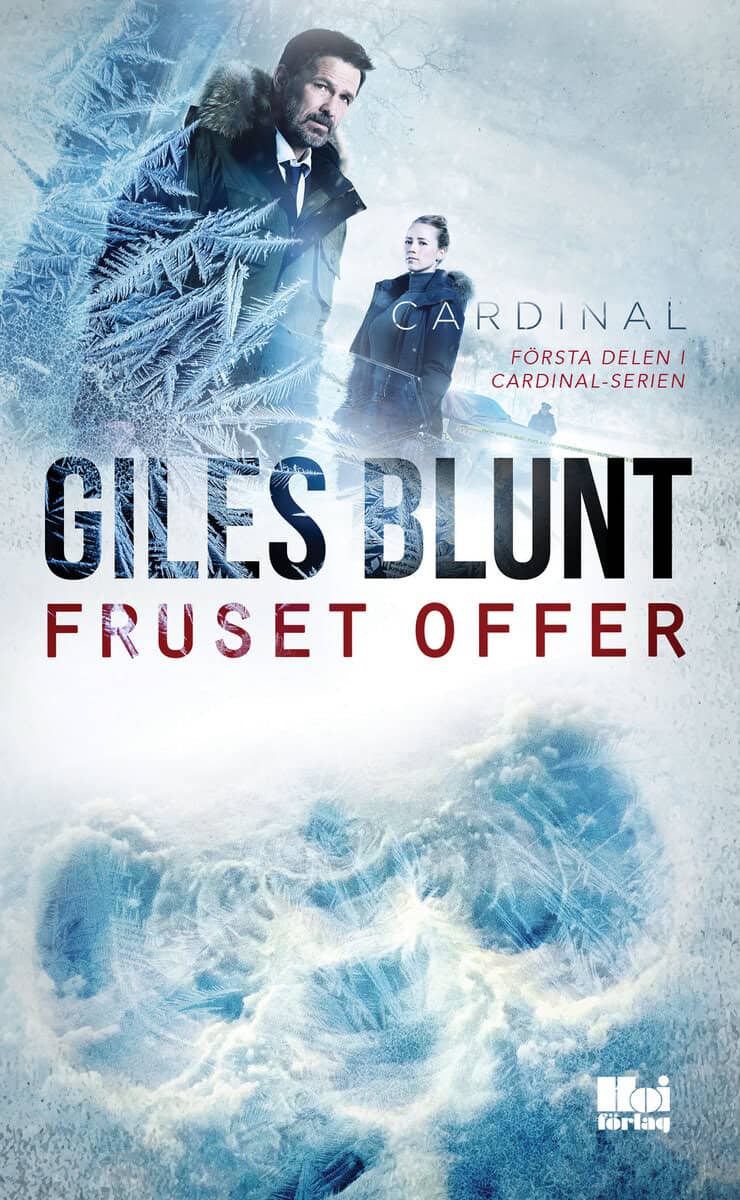 Giles Blunt : Fruset offer