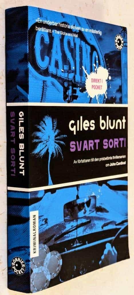 Giles Blunt : Svart sorti
