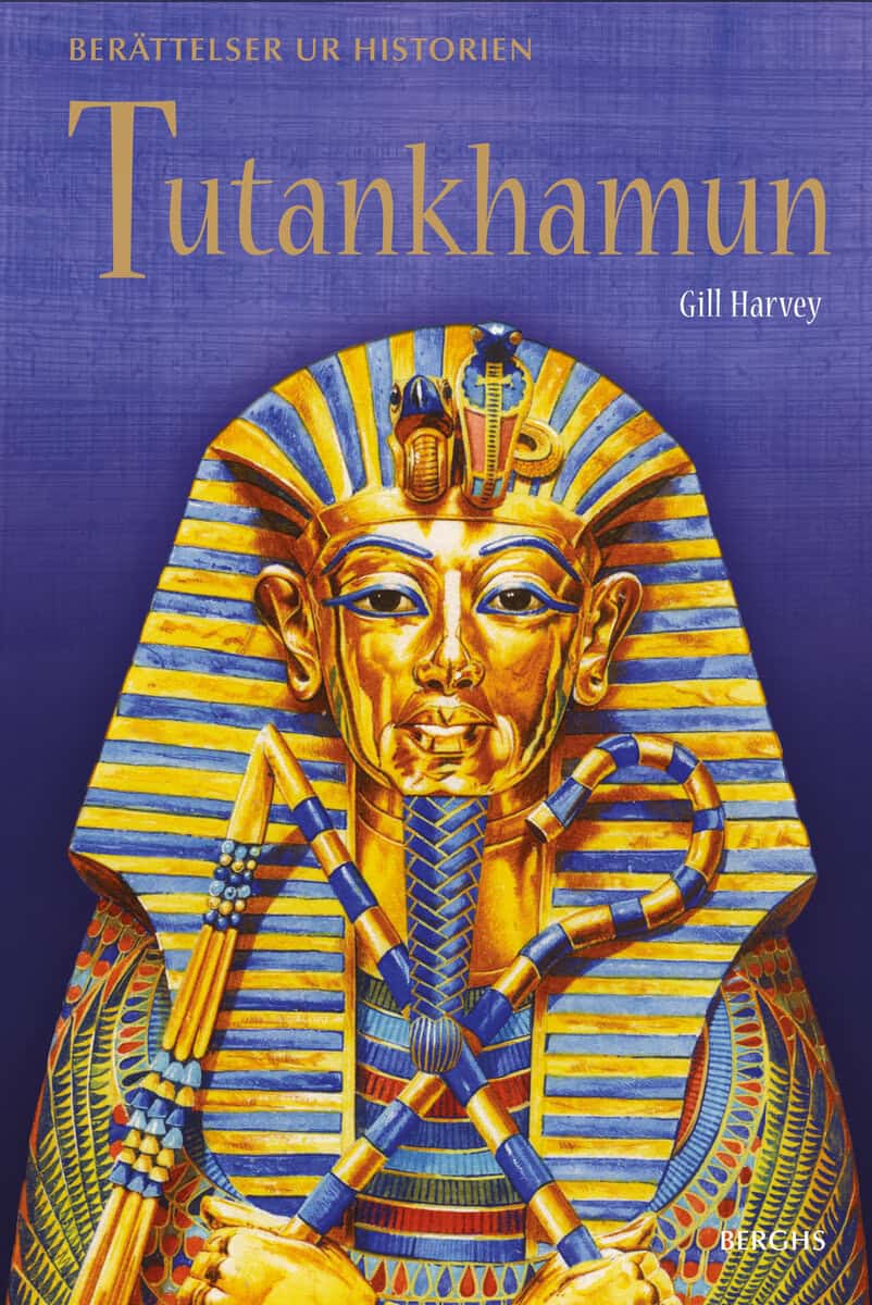 Gill Harvey : Tutankhamun
