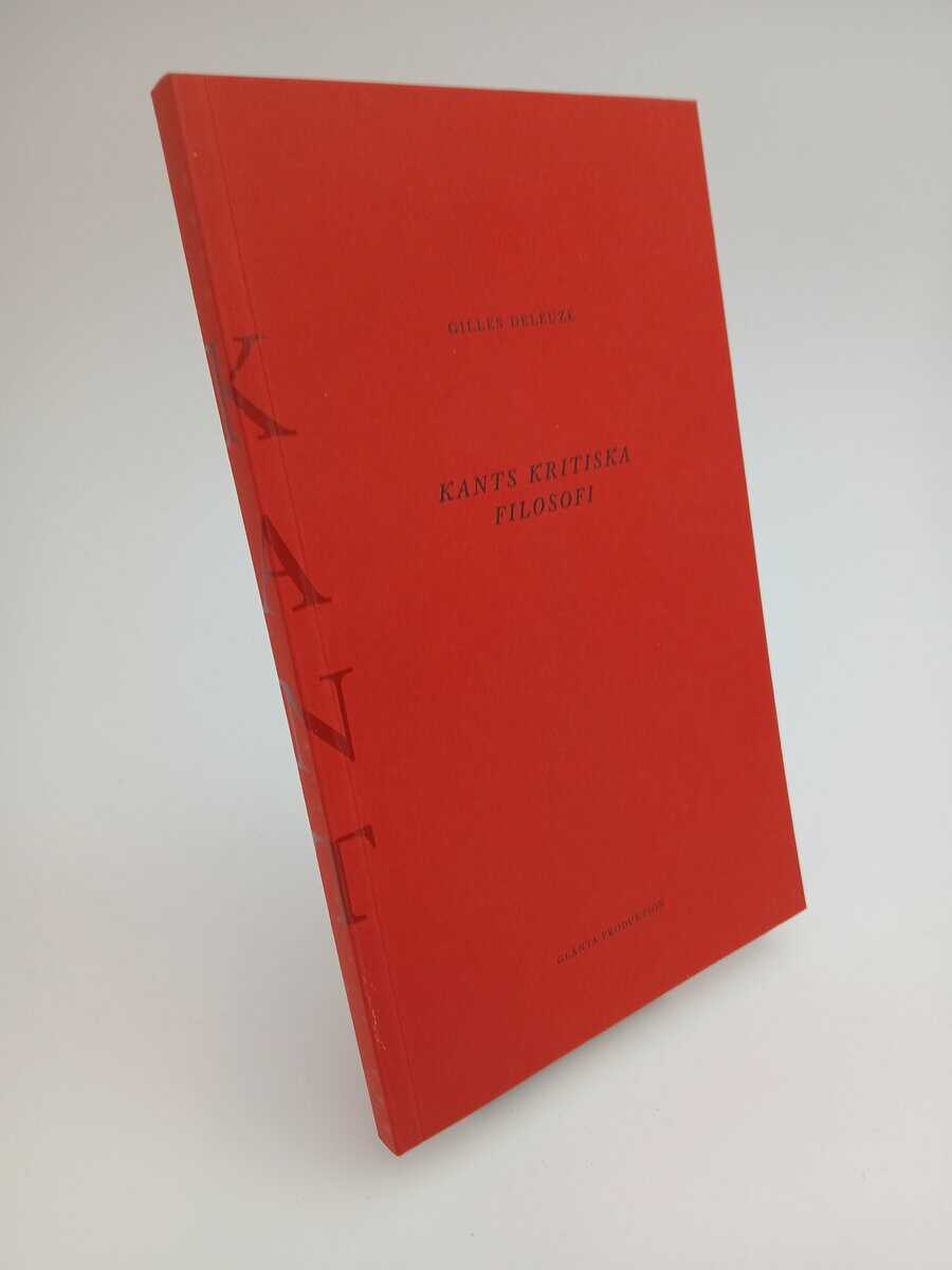 Gilles Deleuze : Kants kritiska filosofi