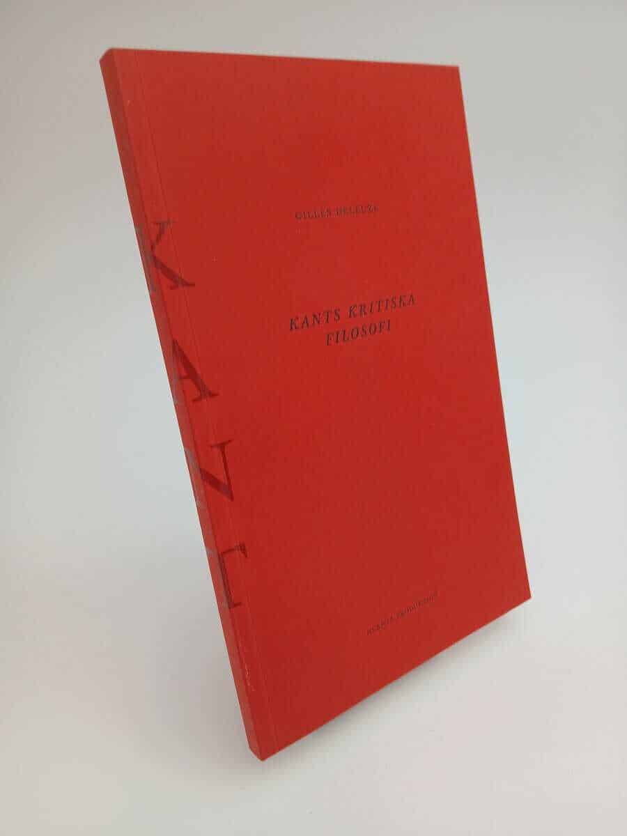 Gilles Deleuze : Kants kritiska filosofi