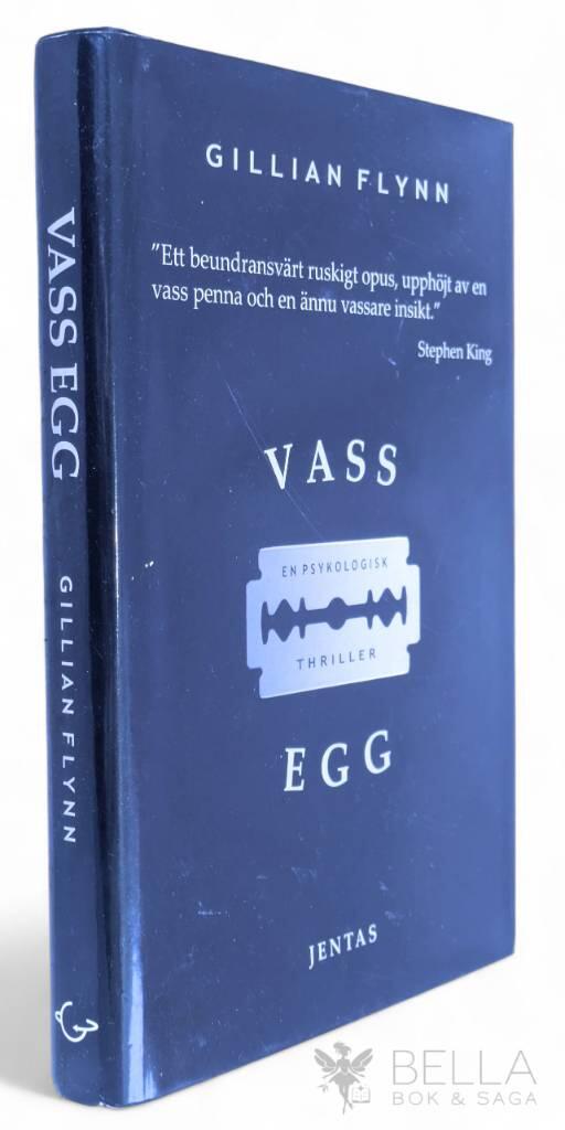 Gillian Flynn : Vass egg