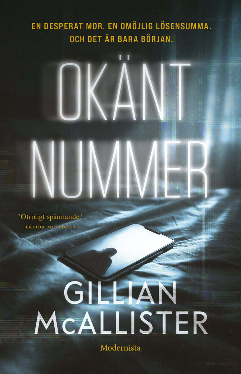 Gillian McAllister : Okänt nummer
