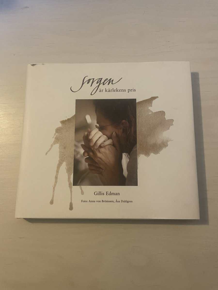Gillis Edman : Sorgen är kärlekens pris