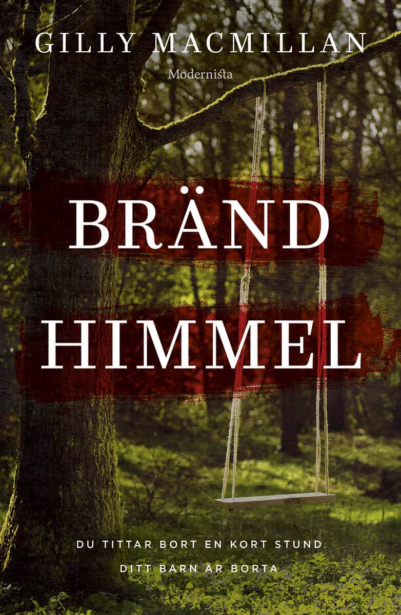 Gilly Macmillan : Bränd himmel