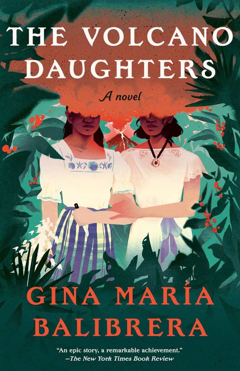 Gina María Balibrera : The Volcano Daughters