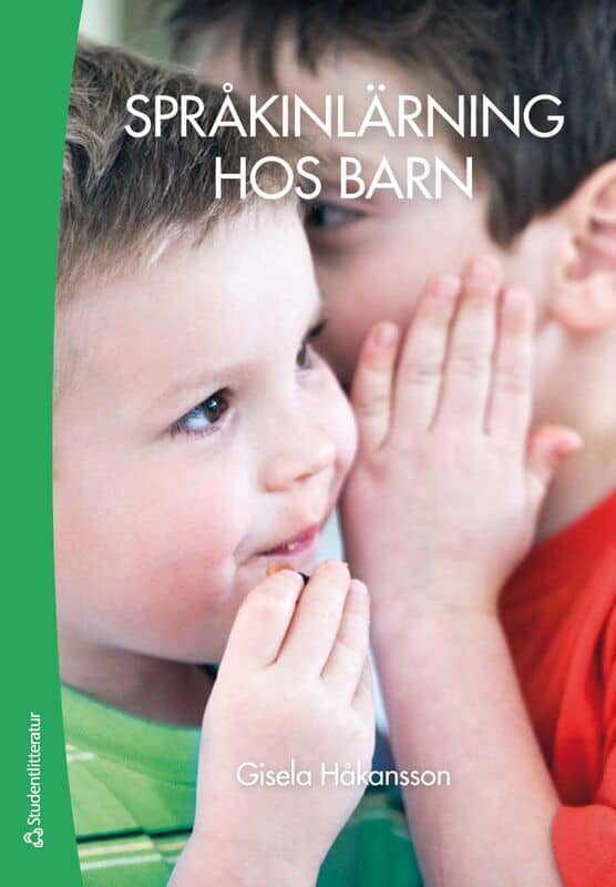 Gisela Håkansson : Språkinlärning hos barn