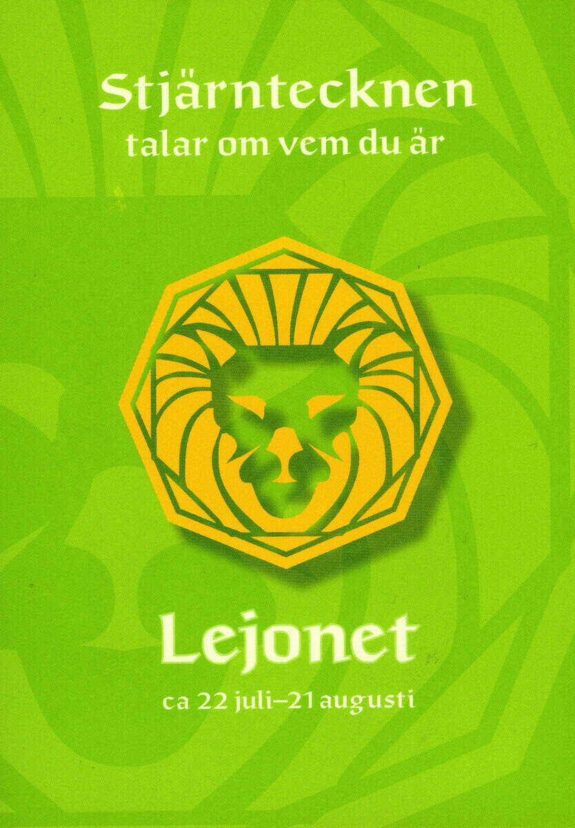 Gisela Melin : Stjärntecknen talar om vem du är : lejonet