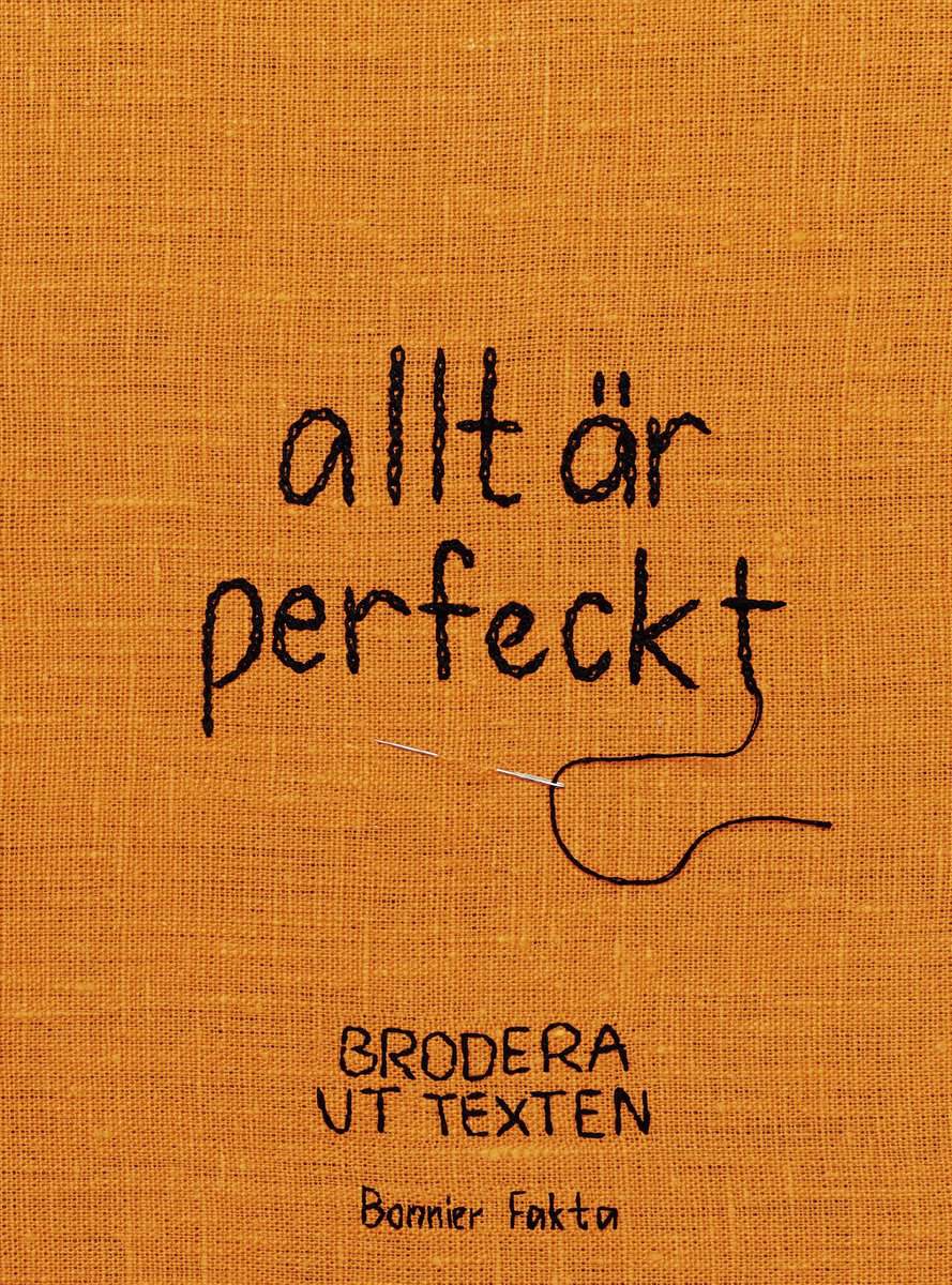 Gisela Ståle : allt är perfeckt