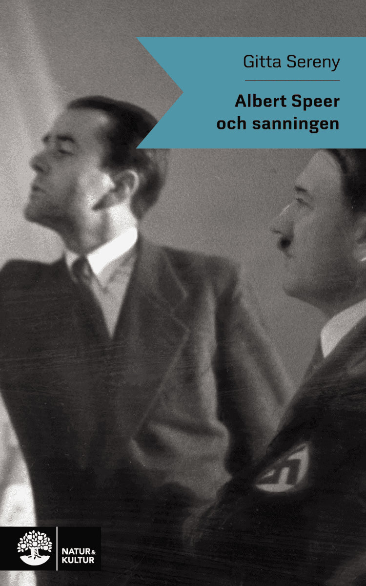 Gitta Sereny : Albert Speer och sanningen