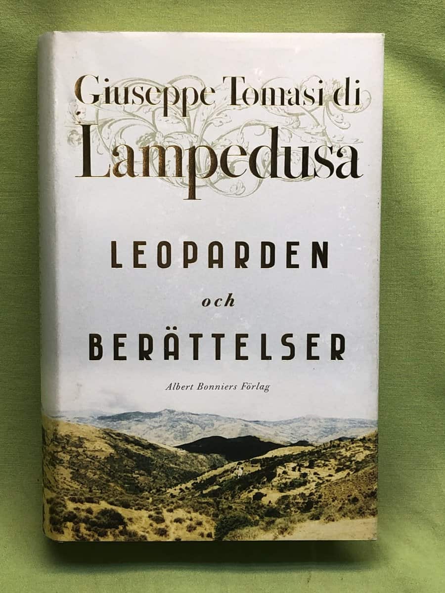 Giuseppe Tomasi di Lampedusa : Leoparden ; och Berättelser
