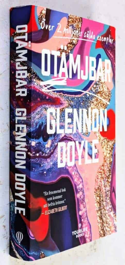 Glennon Doyle : Otämjbar