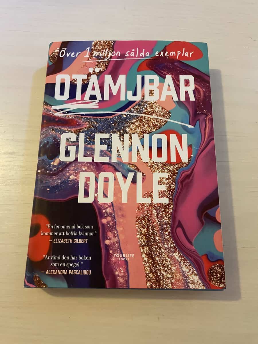 Glennon Doyle : Otämjbar