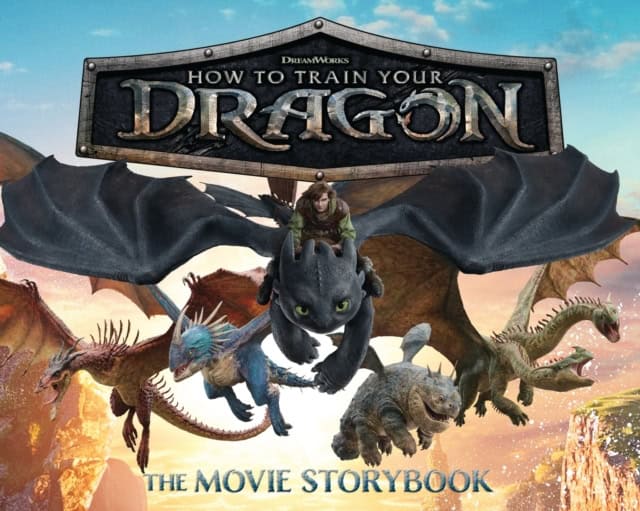 Gloria Cruz : DreamWorks' How To Train Your Dragon: The Movie Storybook