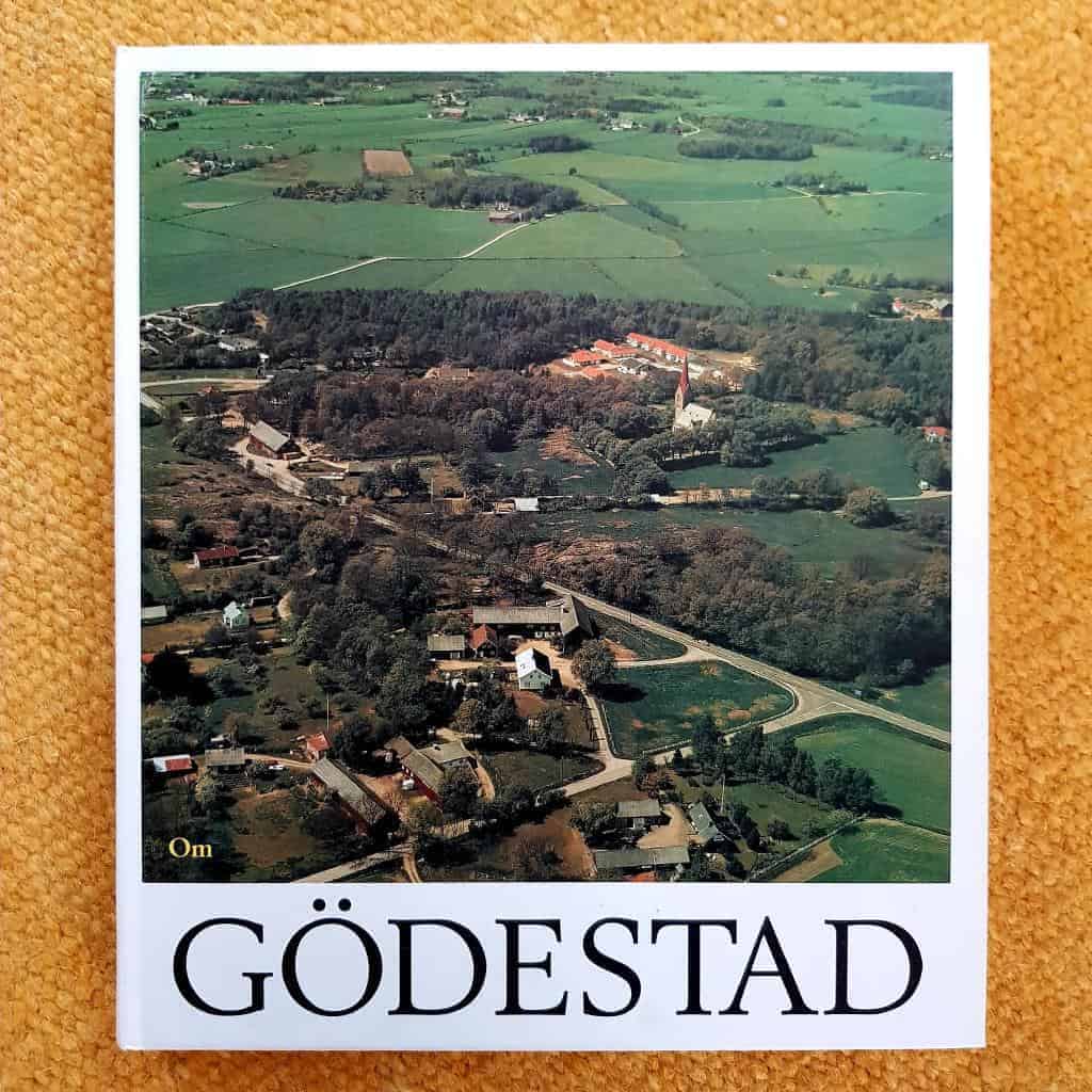 Gödestad - hänt och hört därhemmave' - Från tiden för laga skifte till våra dagar