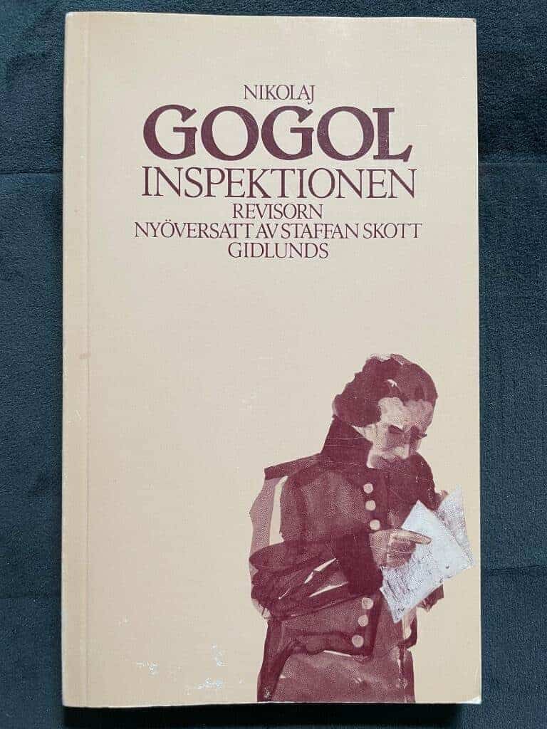 Gogolʹ, Nikolaj Vasilʹevič ; Skott, Staffan : Inspektionen