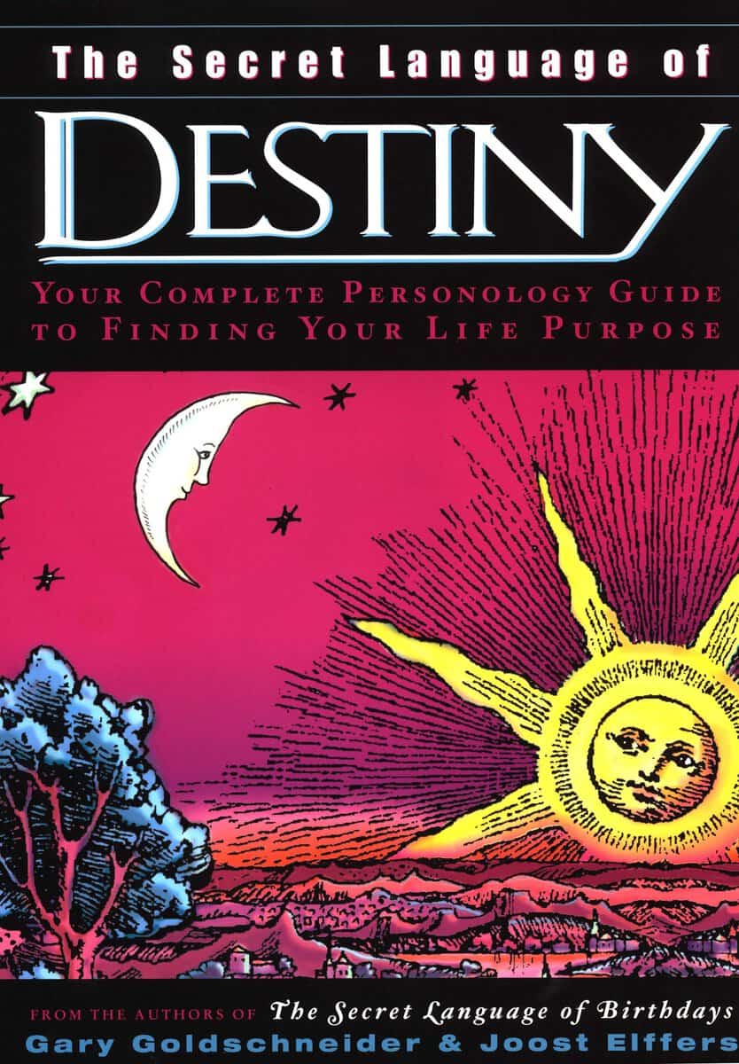 Goldschneider Gary et al : Secret Language Of Destiny