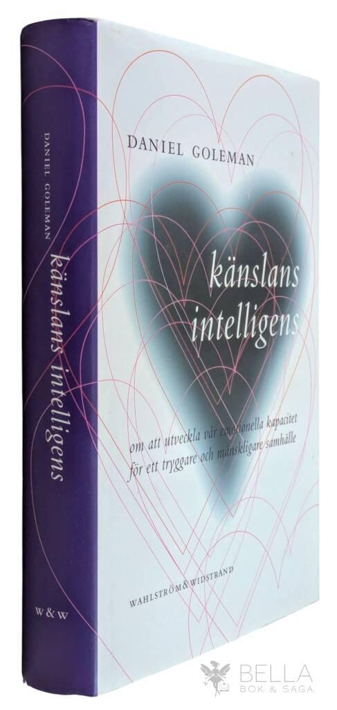 Goleman, Daniel ; Rietz, Hans du : Känslans intelligens