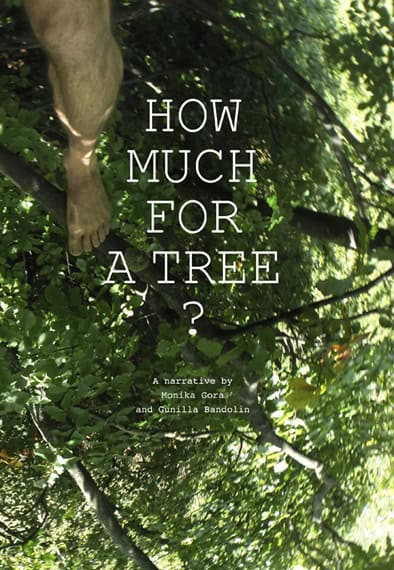 Gora, Monika ; Bandolin, Gunilla : How much for a tree?