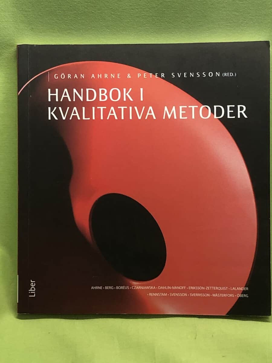 Göran Ahrne : Handbok i kvalitativa metoder