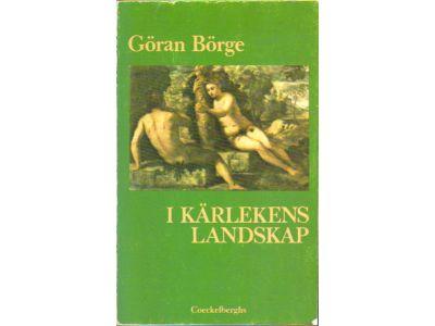 Göran Börge : I kärlekens landskap