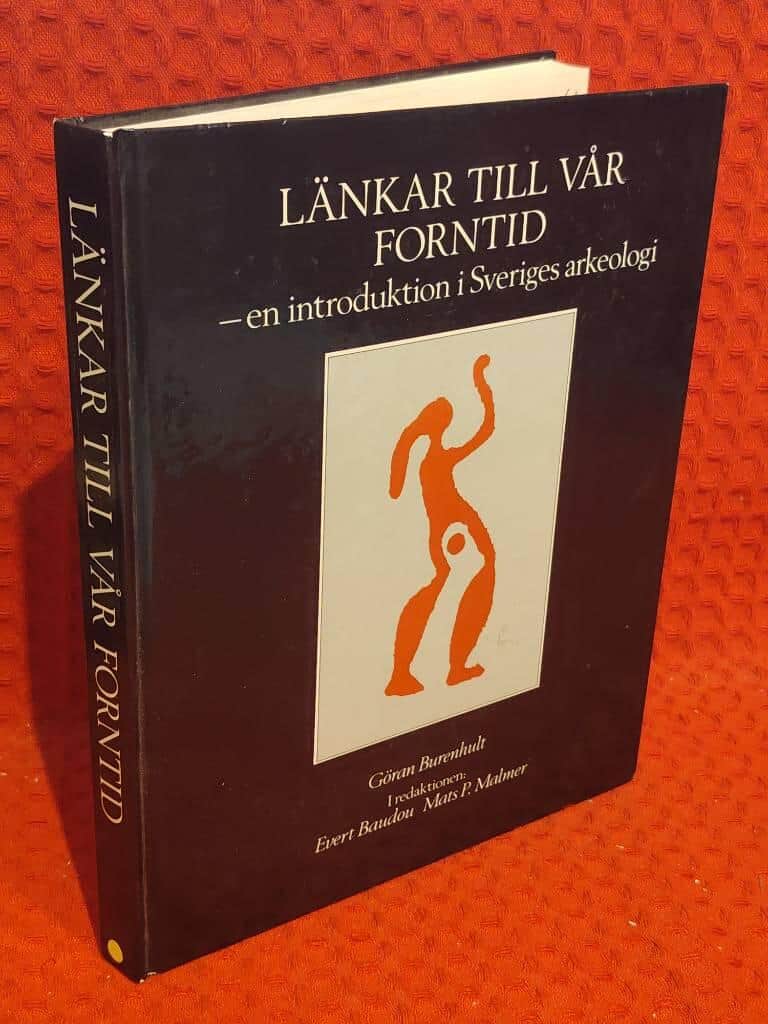 Göran Burenhult : Länkar till vår forntid
