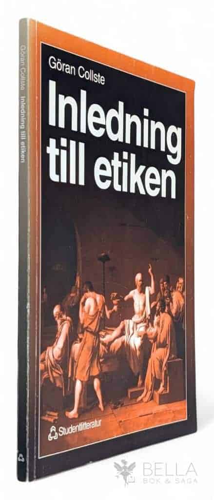 Göran Collste : Inledning till etiken