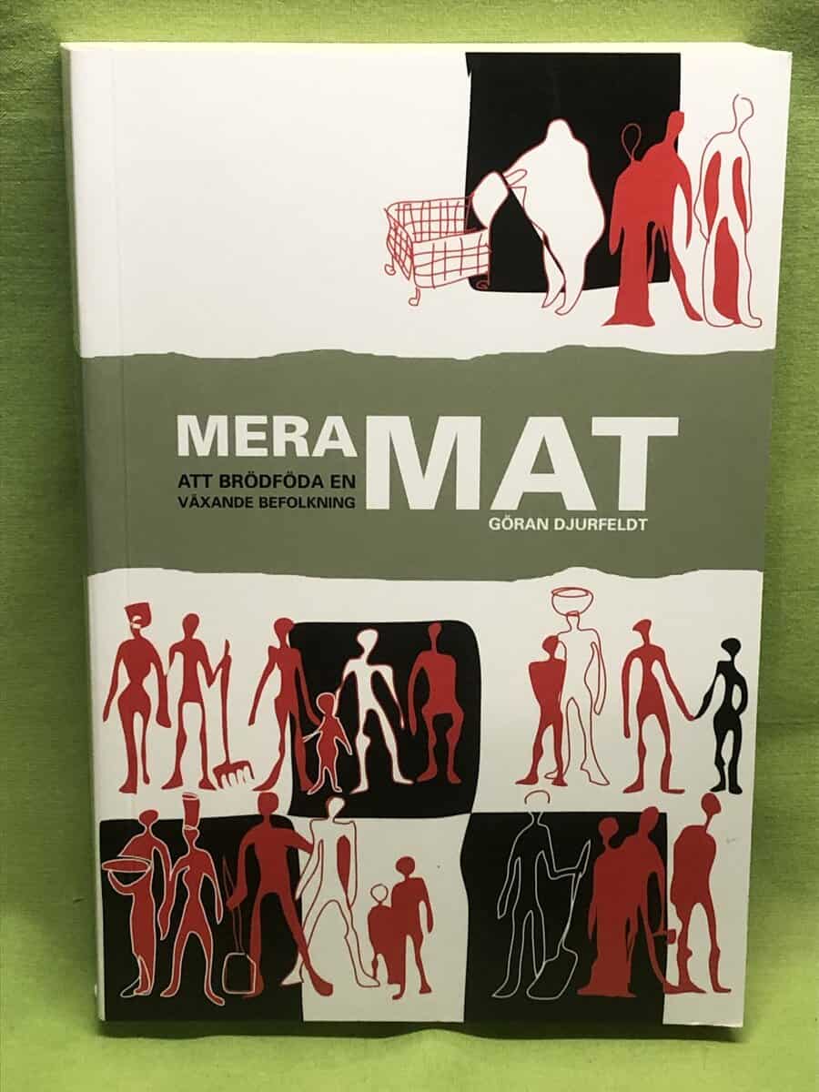 Göran Djurfeldt : Mera mat