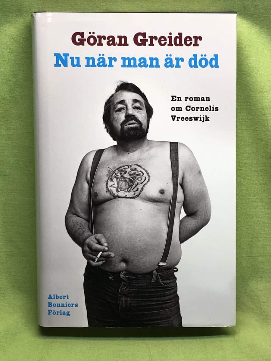 Göran Greider : Nu när man är död