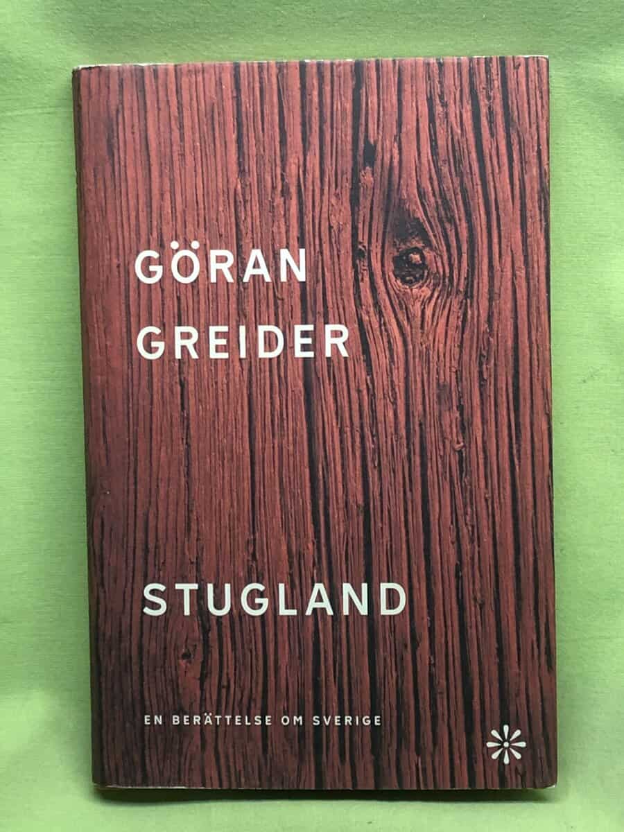 Göran Greider : Stugland
