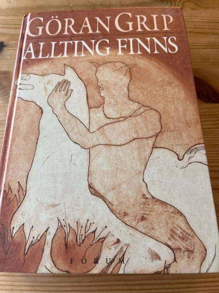 Göran Grip : Allting finns