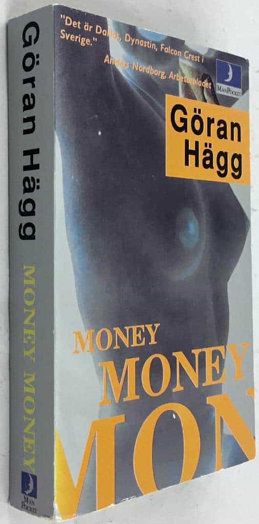 Göran Hägg : Money money