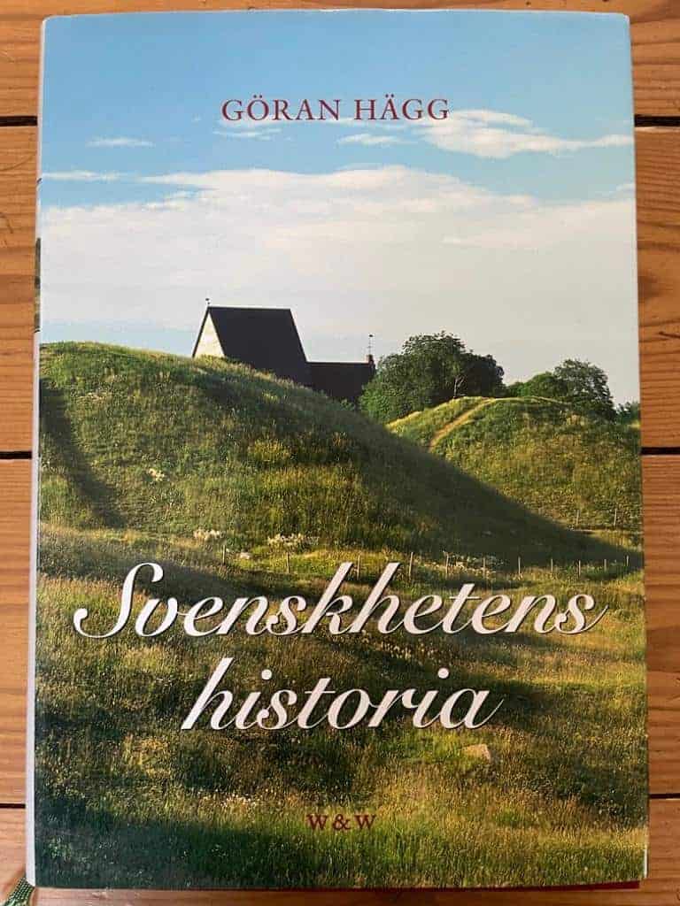 Göran Hägg : Svenskhetens historia